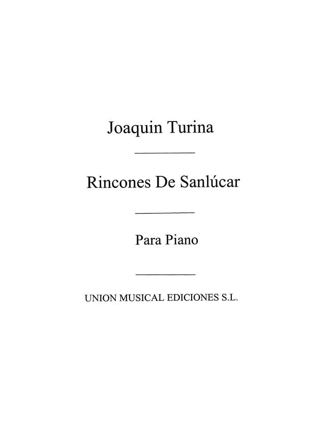 Rincones De Sanlucar Op.78 For Piano
